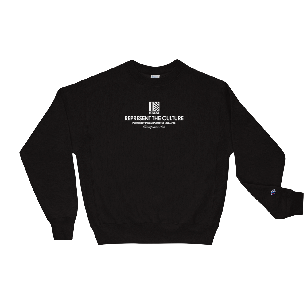 REPRESENT THE CULTURE Champion Sweatshirt