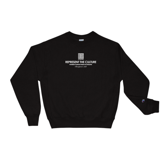 REPRESENT THE CULTURE Champion Sweatshirt